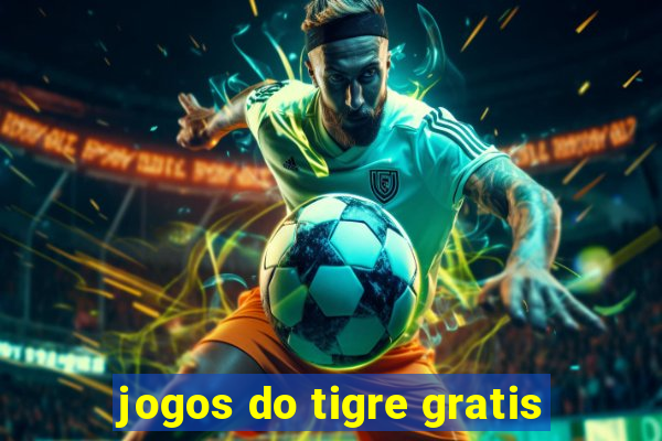 jogos do tigre gratis